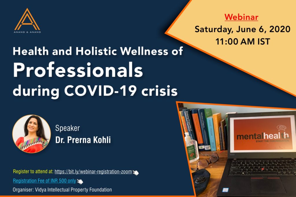 WEBINAR ON HEALTH AND HOLISTIC WELLNESS OF PROFESSIONALS DURING COVID-19 CRISIS